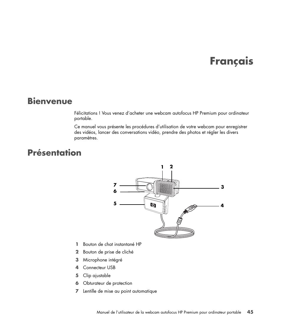 Bienvenue, Présentation, Bienvenue présentation | Français | HP 2-Megapixel Autofocus Webcam User Manual | Page 47 / 241