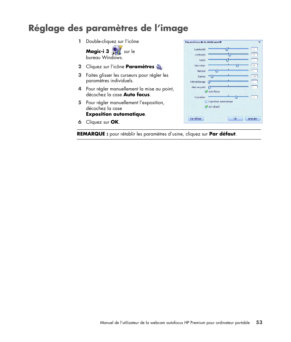 Réglage des paramètres de l’image | HP 2-Megapixel Autofocus Webcam User Manual | Page 55 / 241