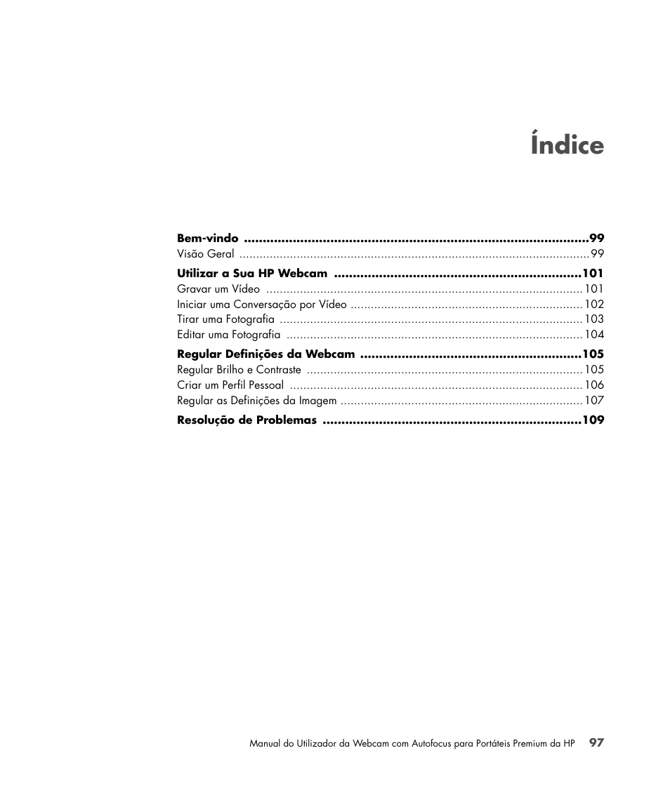 Índice | HP 2-Megapixel Autofocus Webcam User Manual | Page 99 / 241