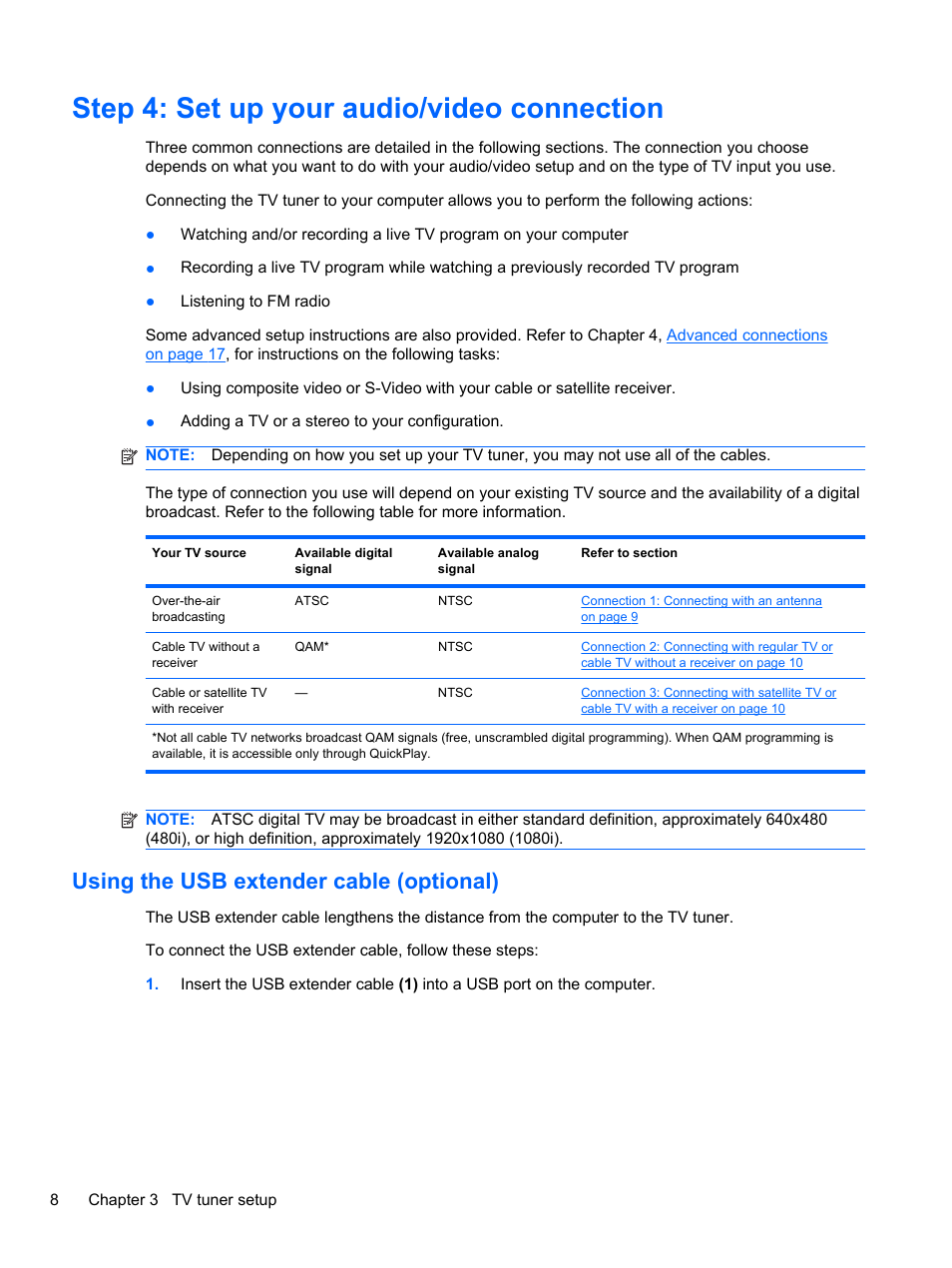Step 4: set up your audio/video connection, Using the usb extender cable (optional) | HP USB Hybrid ATSC NTSC QAM FM TV Tuner User Manual | Page 12 / 43