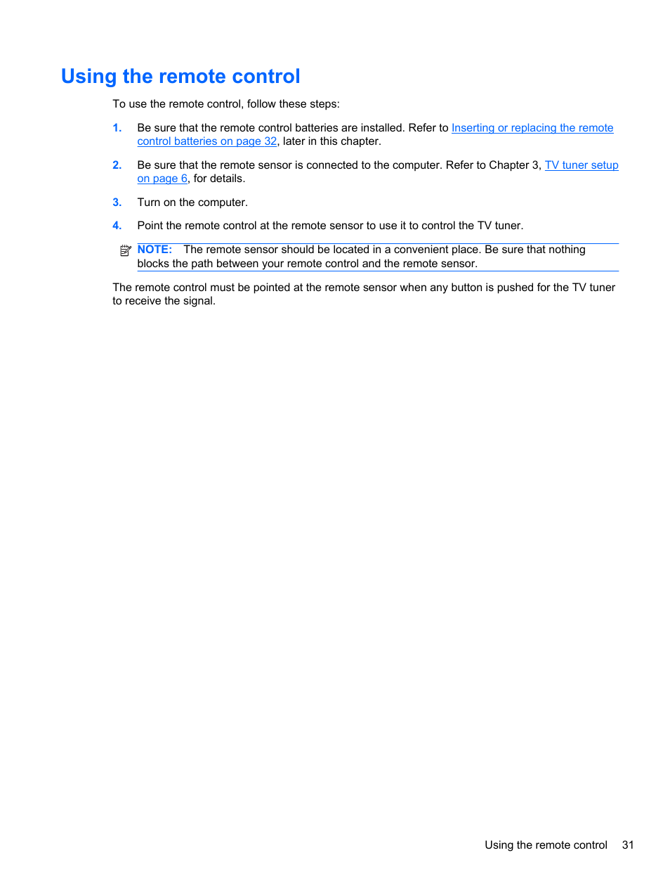 Using the remote control | HP USB Hybrid ATSC NTSC QAM FM TV Tuner User Manual | Page 35 / 43