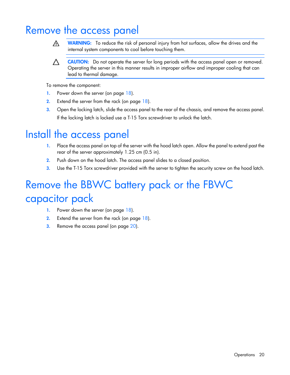 Remove the access panel, Install the access panel | HP ProLiant DL360 G7 Server User Manual | Page 20 / 130