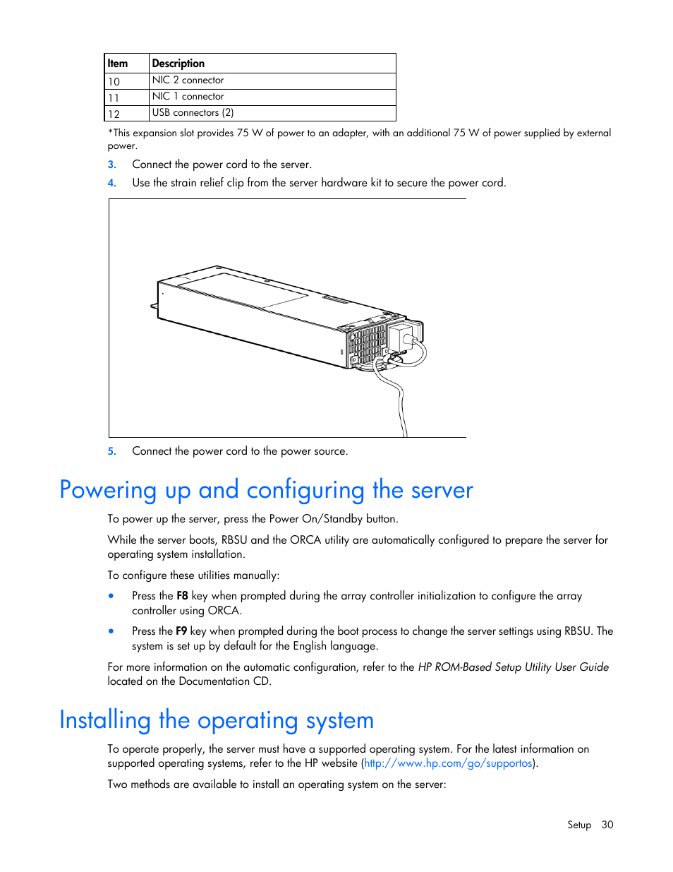 Powering up and configuring the server, Installing the operating system | HP ProLiant DL360 G7 Server User Manual | Page 30 / 130