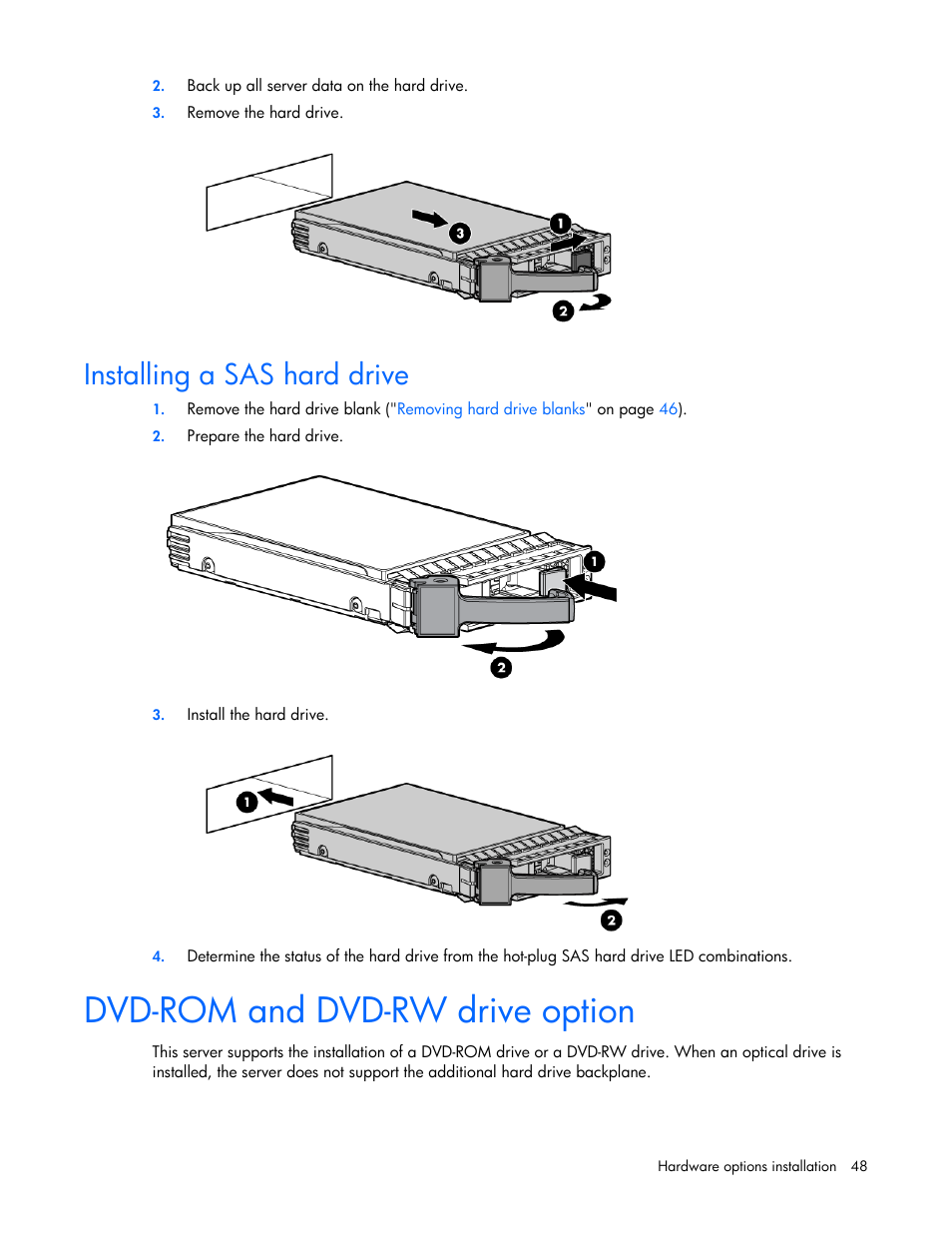 Installing a sas hard drive, Dvd-rom and dvd-rw drive option | HP ProLiant DL360 G7 Server User Manual | Page 48 / 130