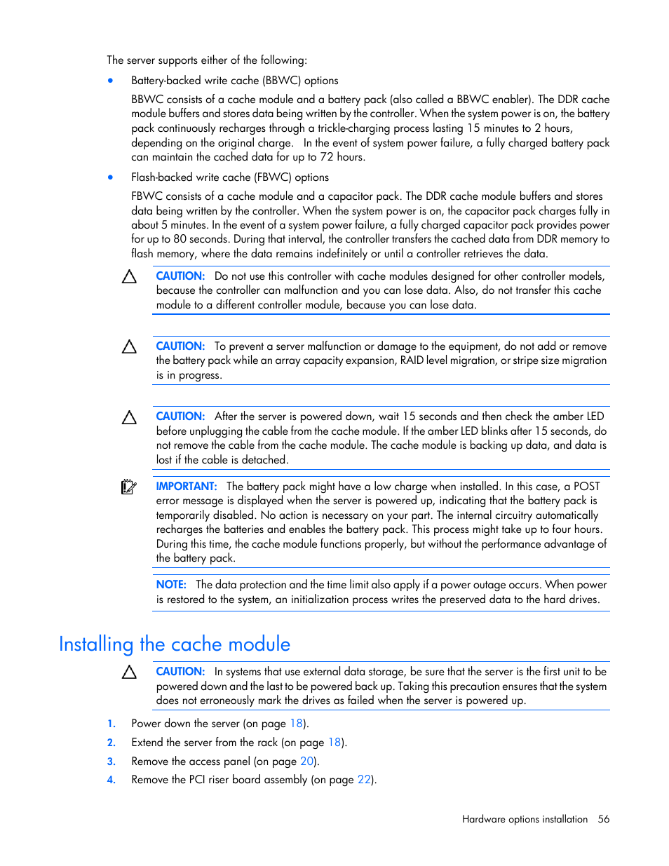 Installing the cache module | HP ProLiant DL360 G7 Server User Manual | Page 56 / 130