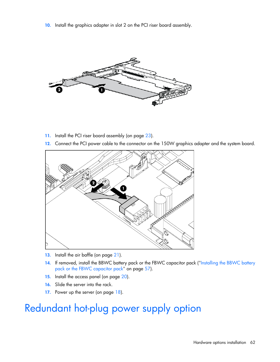 Redundant hot-plug power supply option | HP ProLiant DL360 G7 Server User Manual | Page 62 / 130