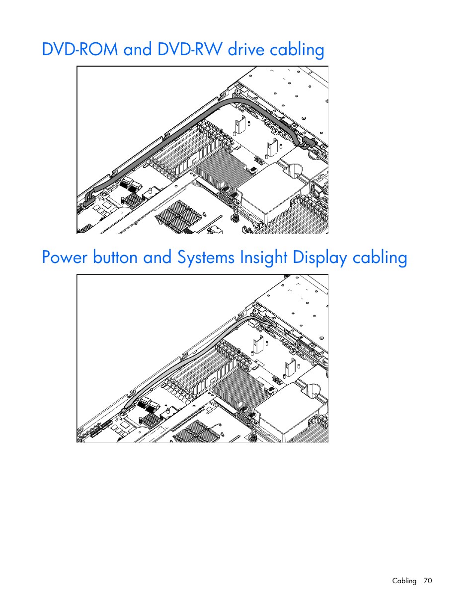 Dvd-rom and dvd-rw drive cabling, Power button and systems insight display cabling | HP ProLiant DL360 G7 Server User Manual | Page 70 / 130
