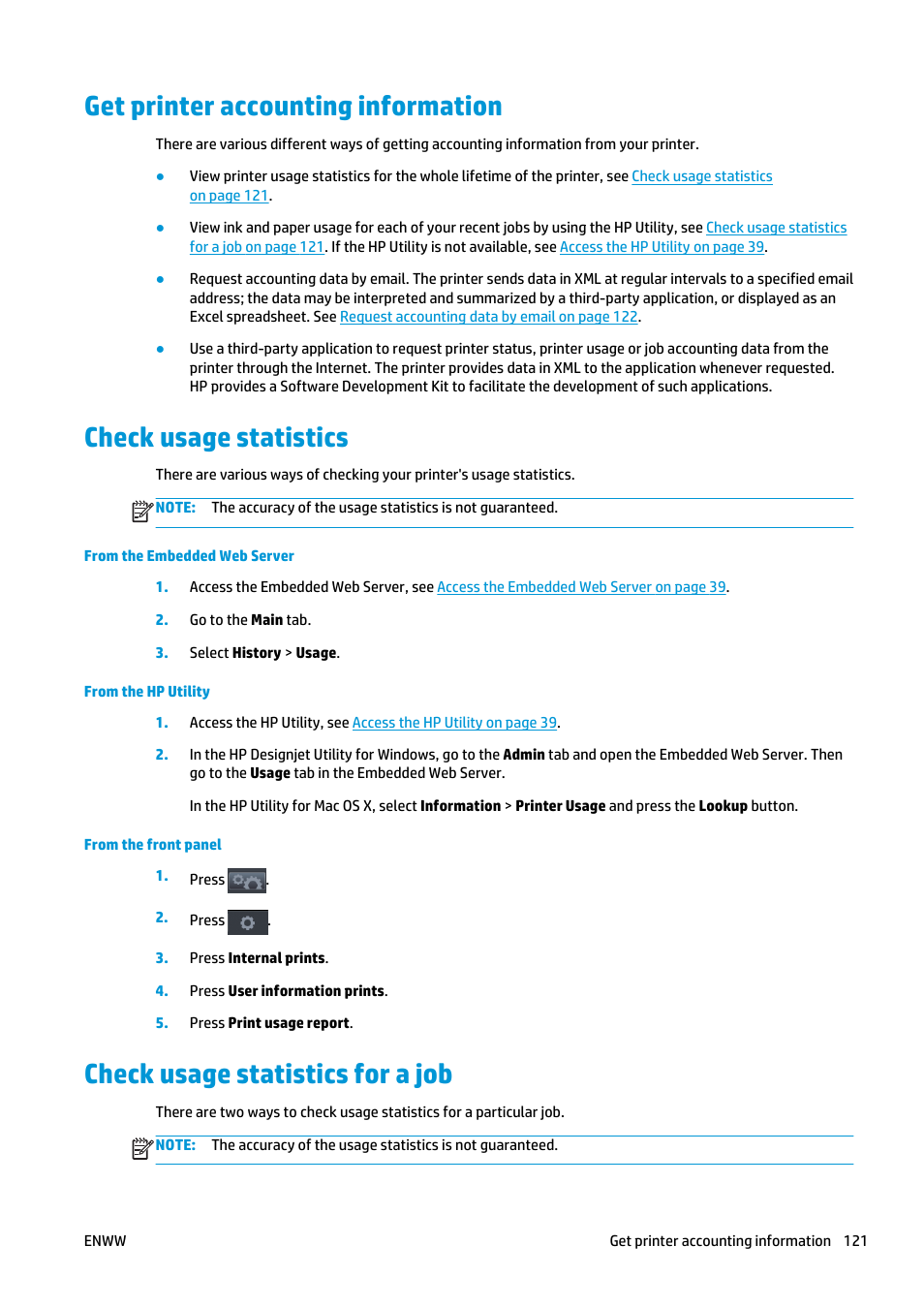 Get printer accounting information, Check usage statistics, Check usage statistics for a job | HP Designjet T920 ePrinter series User Manual | Page 129 / 210