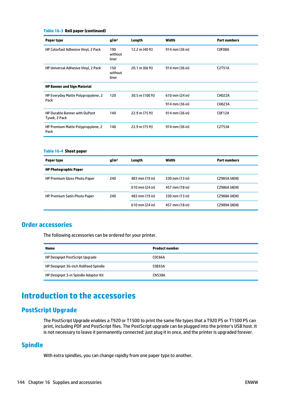 Order accessories, Introduction to the accessories, Postscript upgrade | Spindle | HP Designjet T920 ePrinter series User Manual | Page 152 / 210