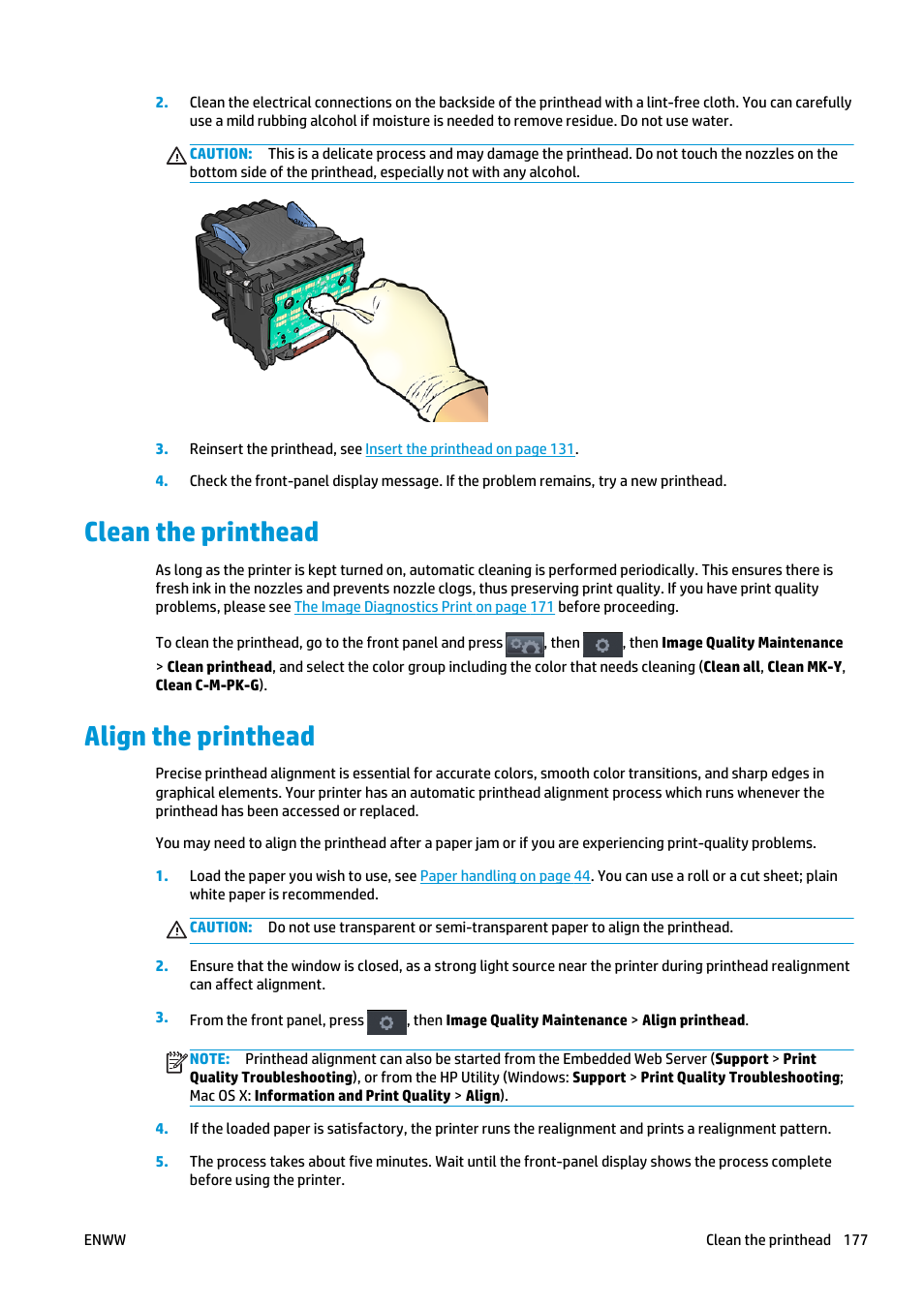 Clean the printhead, Align the printhead, Clean the printhead align the printhead | Align the, After alignment | HP Designjet T920 ePrinter series User Manual | Page 185 / 210