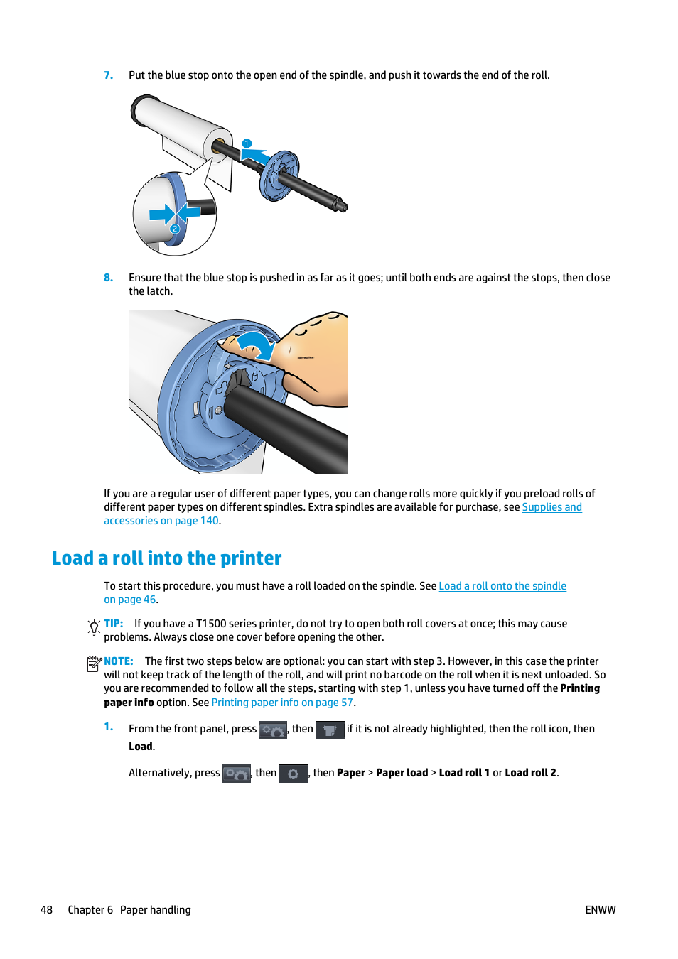Load a roll into the printer | HP Designjet T920 ePrinter series User Manual | Page 56 / 210