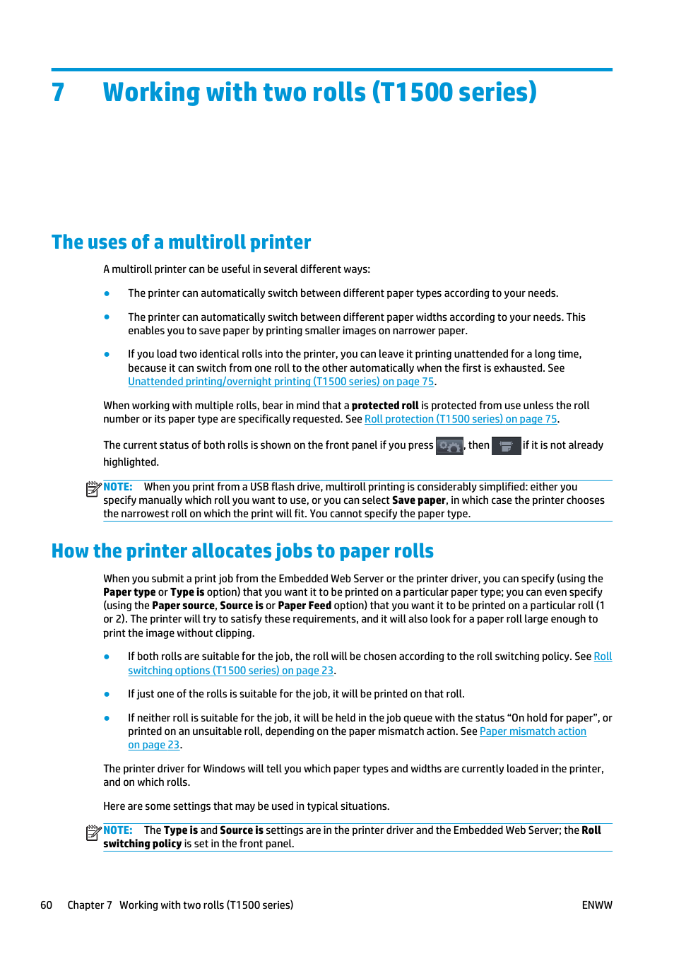 Working with two rolls (t1500 series), The uses of a multiroll printer, How the printer allocates jobs to paper rolls | 7 working with two rolls (t1500 series) | HP Designjet T920 ePrinter series User Manual | Page 68 / 210