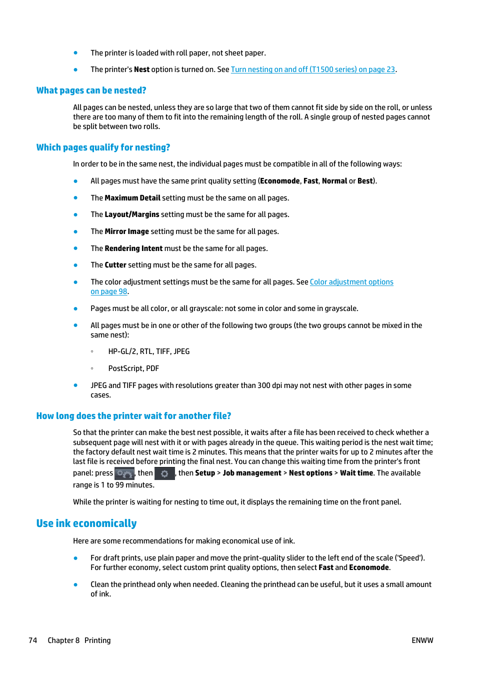 How long does the printer wait for another file, Use ink economically | HP Designjet T920 ePrinter series User Manual | Page 82 / 210