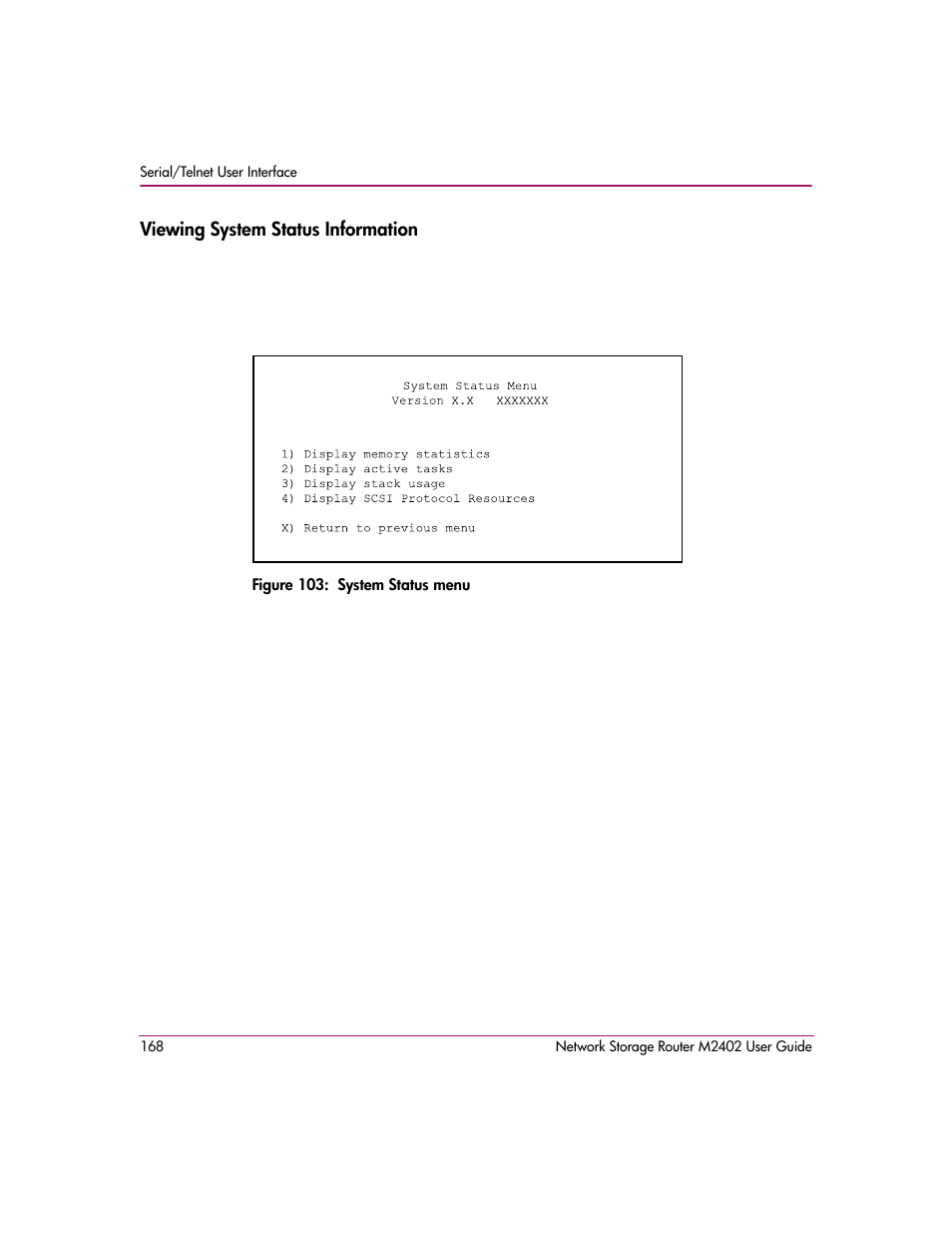 Viewing system status information, Figure 103: system status menu | HP Network Storage Router m2402 User Manual | Page 162 / 244