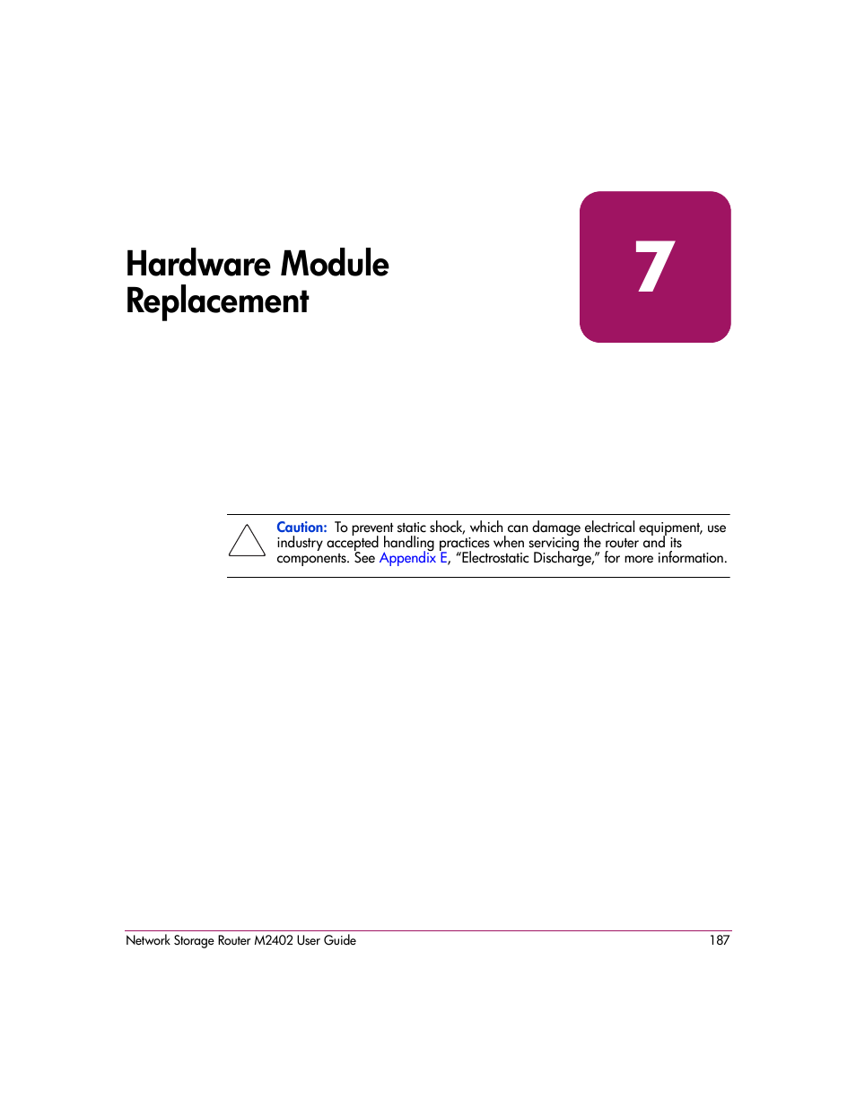Hardware module replacement, 7 hardware module replacement, Chapter 7 | HP Network Storage Router m2402 User Manual | Page 181 / 244