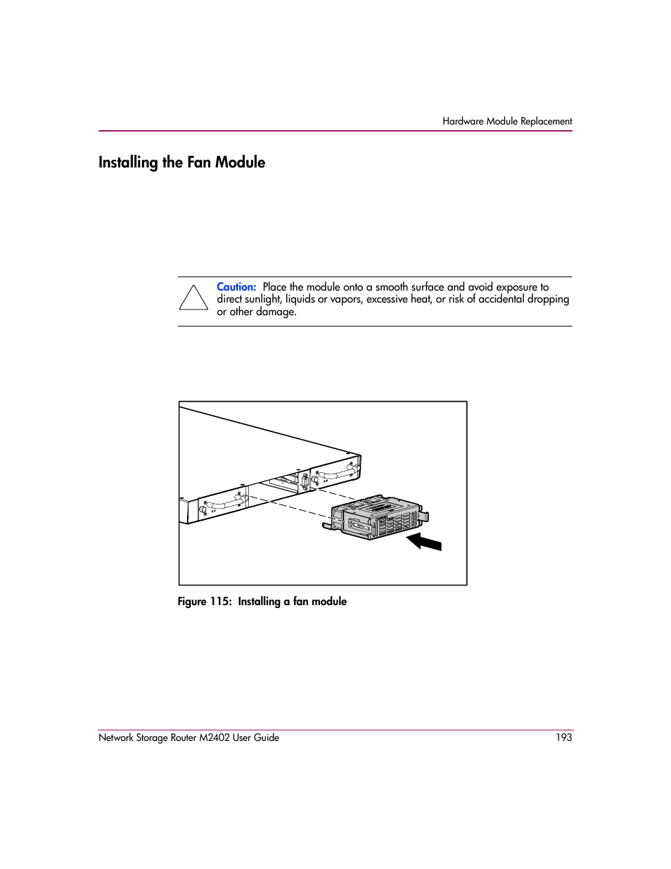 Installing the fan module, Figure 115: installing a fan module | HP Network Storage Router m2402 User Manual | Page 187 / 244