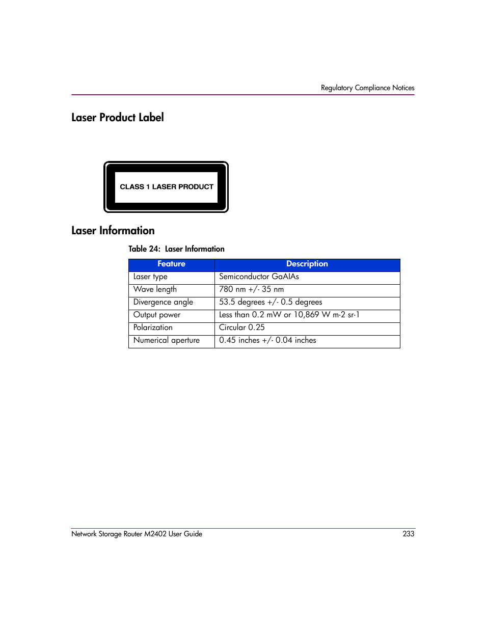 Laser product label, Laser information, Table 24: laser information | Laser product label laser information | HP Network Storage Router m2402 User Manual | Page 227 / 244
