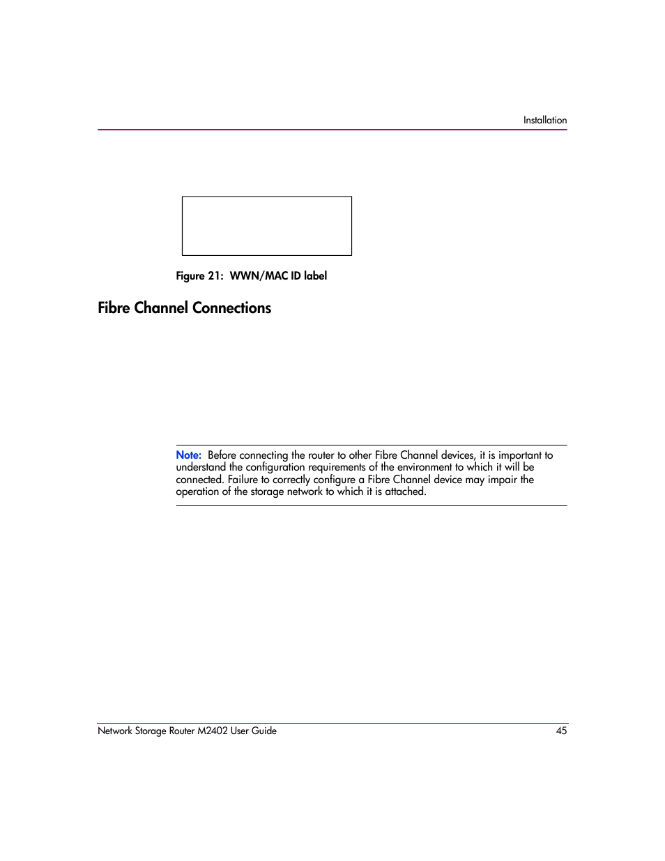 Figure 21: wwn/mac id label, Fibre channel connections | HP Network Storage Router m2402 User Manual | Page 39 / 244