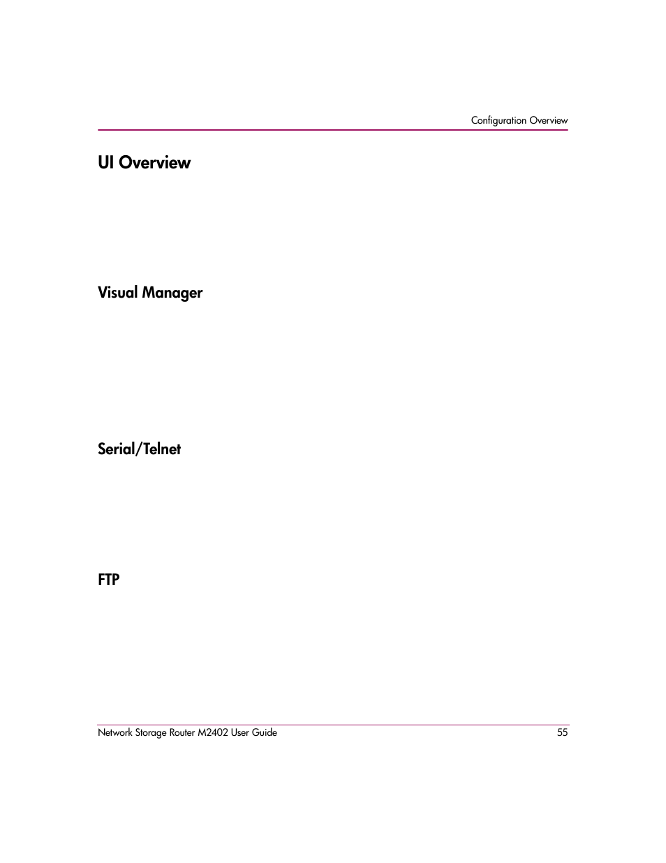 Ui overview, Visual manager, Serial/telnet | Visual manager serial/telnet ftp | HP Network Storage Router m2402 User Manual | Page 49 / 244