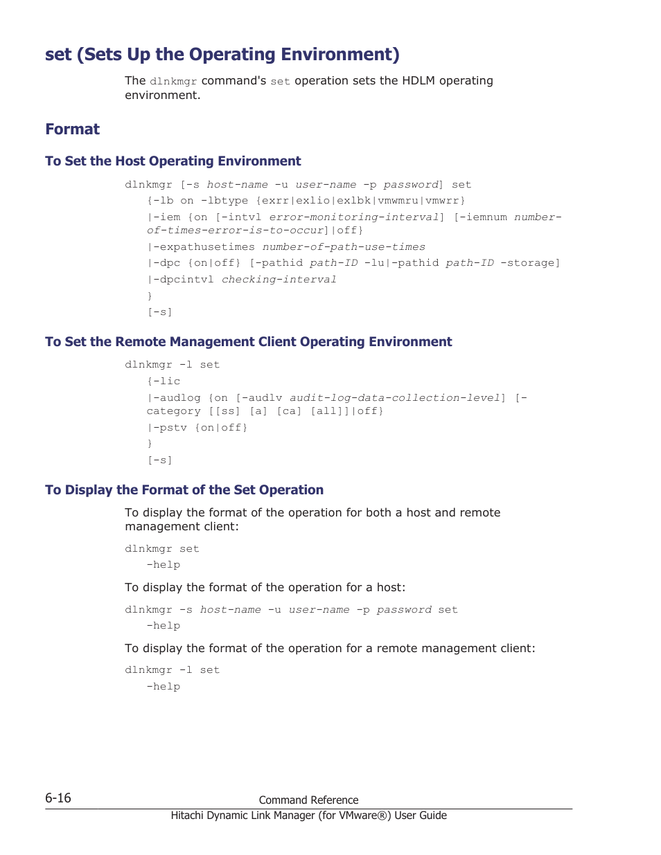 Set (sets up the operating environment), Format, Set (sets up the operating environment) -16 | Format -16, To set the host operating environment -16, To display the format of the set operation -16, Set (sets up the operating, Set (sets, For details on how to set up each function, see, Set (sets up the | HP XP7 Storage User Manual | Page 108 / 250