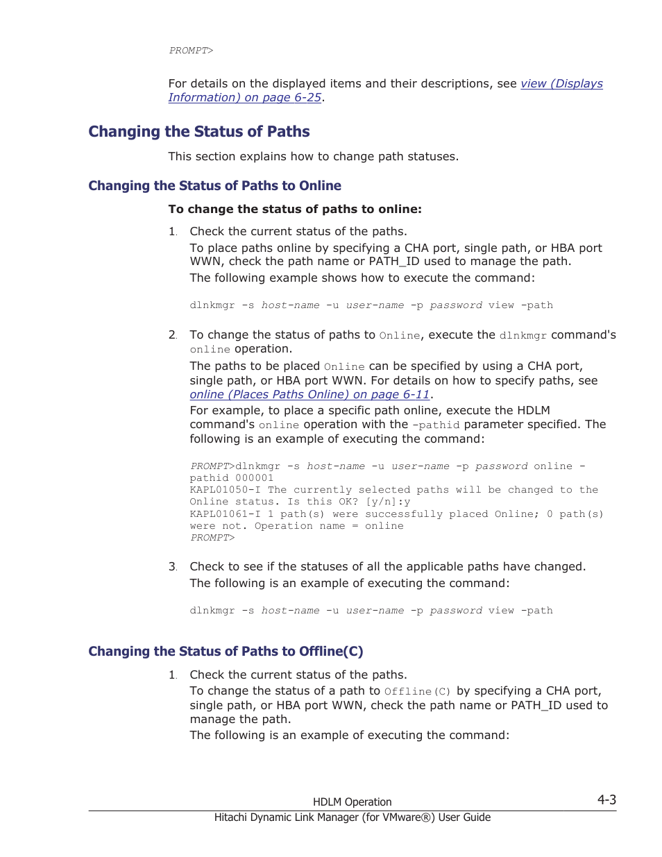Changing the status of paths, Changing the status of paths -3, Changing the status of paths to online -3 | Changing the status of paths to offline(c) -3 | HP XP7 Storage User Manual | Page 79 / 250