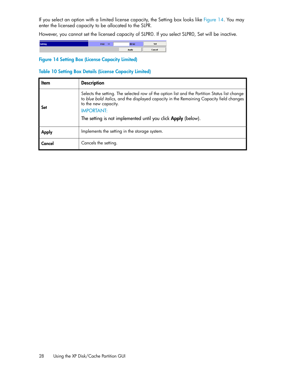 Setting box (license capacity limited), Setting box details (license capacity limited), Figure 14 | HP StorageWorks XP Remote Web Console Software User Manual | Page 28 / 42