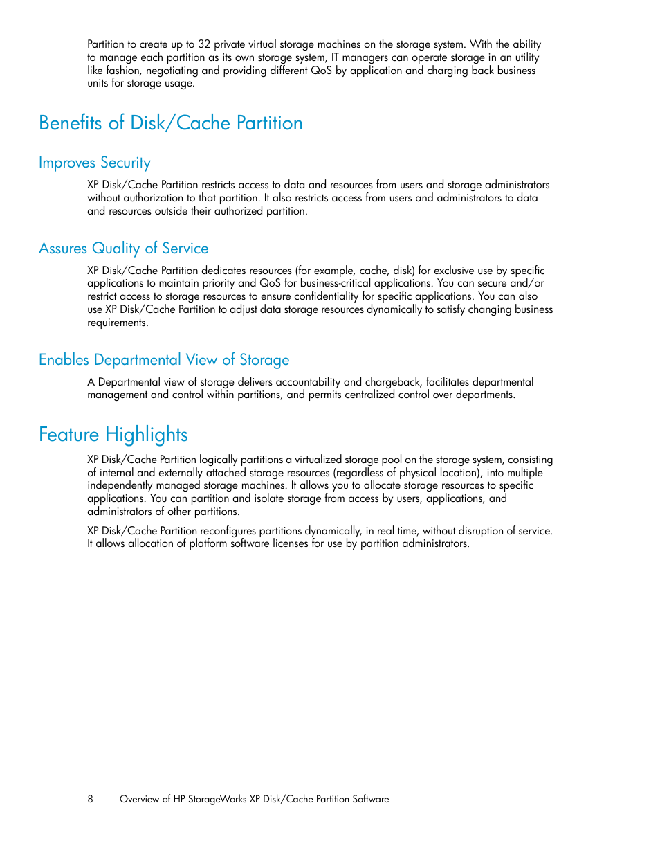 Benefits of disk/cache partition, Improves security, Assures quality of service | Enables departmental view of storage, Feature highlights, 8 assures quality of service, 8 enables departmental view of storage | HP StorageWorks XP Remote Web Console Software User Manual | Page 8 / 42