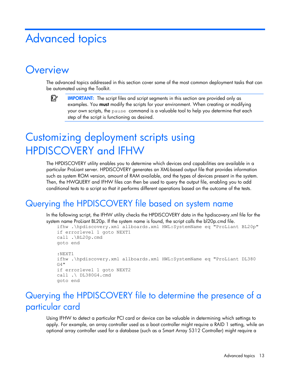 Advanced topics, Overview, Querying the hpdiscovery file based on system name | HP Linux Server Management Software User Manual | Page 13 / 74