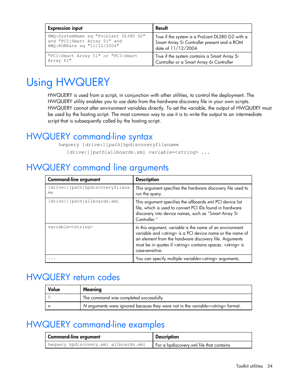 Using hwquery, Hwquery command-line syntax, Hwquery command line arguments | Hwquery return codes, Hwquery command-line examples | HP Linux Server Management Software User Manual | Page 34 / 74