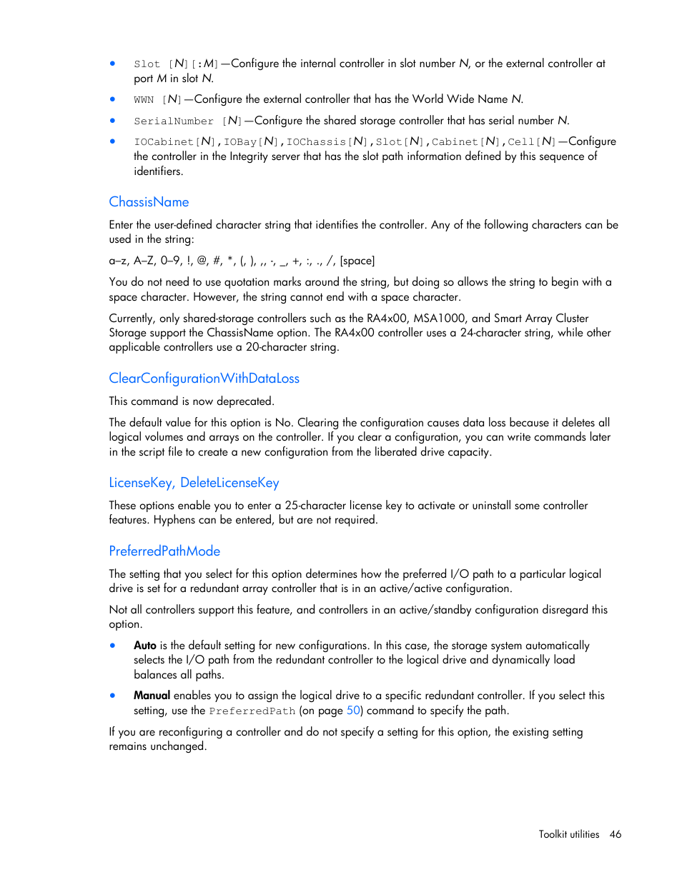 Chassisname, Clearconfigurationwithdataloss, Licensekey, deletelicensekey | Preferredpathmode | HP Linux Server Management Software User Manual | Page 46 / 74