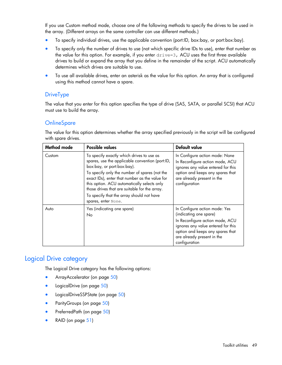 Drivetype, Onlinespare, Logical drive category | HP Linux Server Management Software User Manual | Page 49 / 74