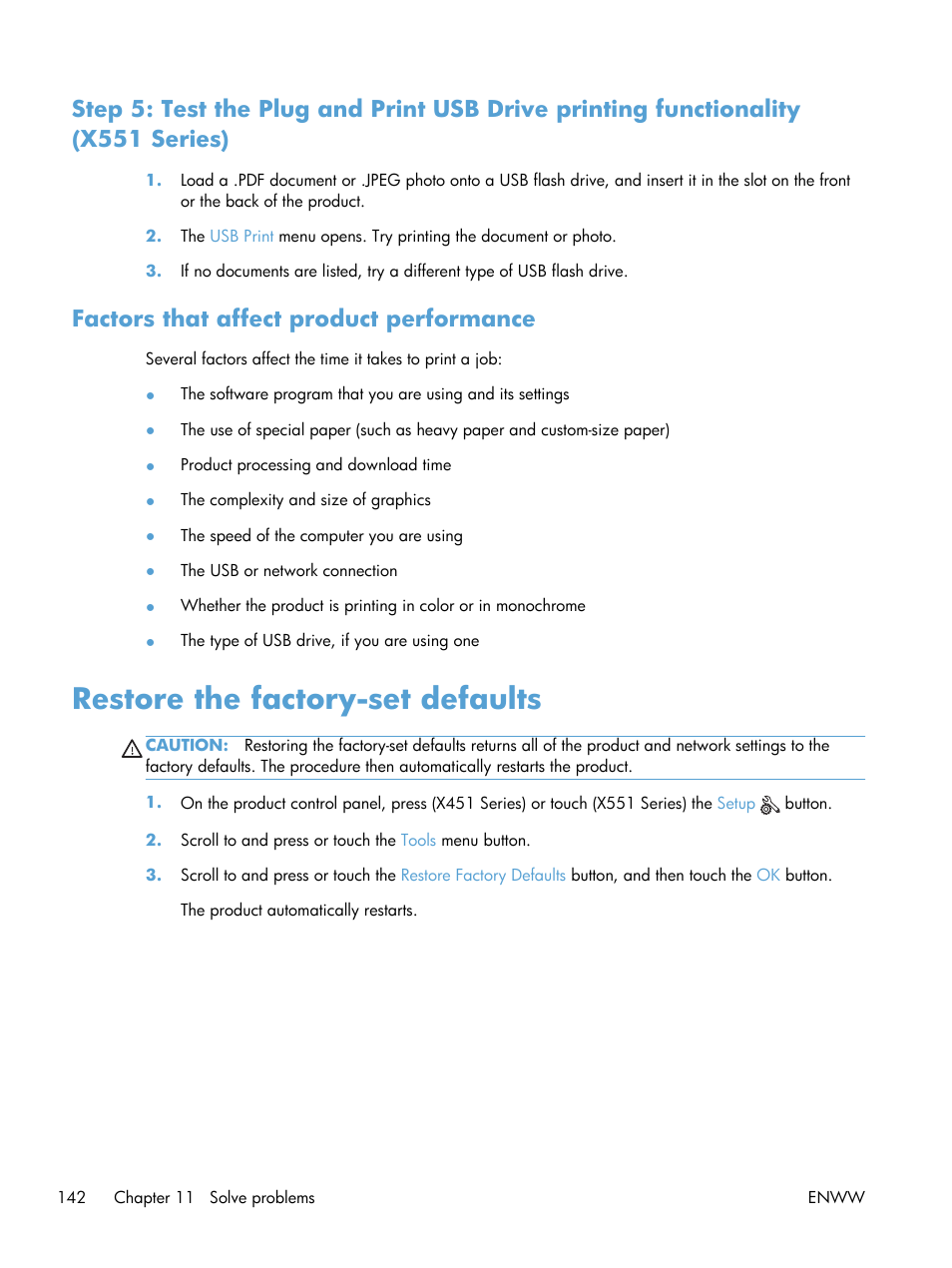 Factors that affect product performance, Restore the factory-set defaults | HP Officejet Pro X551 Printer series User Manual | Page 156 / 250
