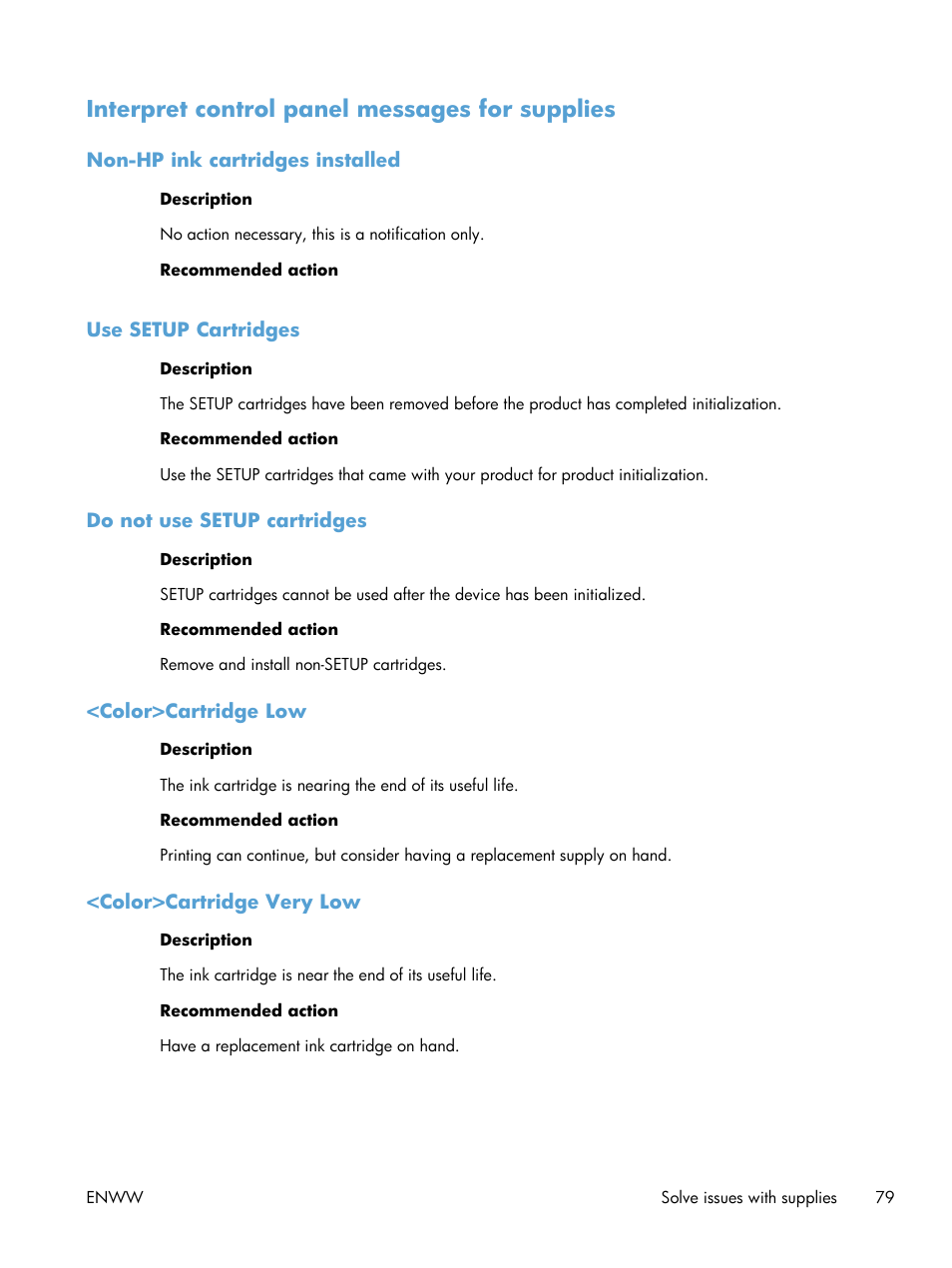 Interpret control panel messages for supplies, Non-hp ink cartridges installed, Use setup cartridges | Do not use setup cartridges, Color>cartridge low, Color>cartridge very low | HP Officejet Pro X551 Printer series User Manual | Page 93 / 250