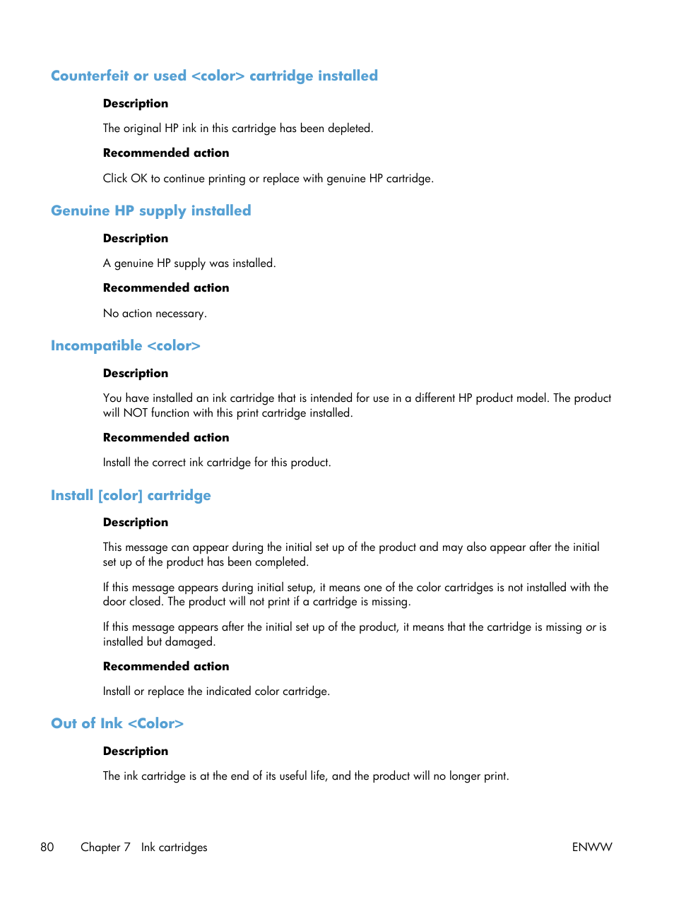 Counterfeit or used <color> cartridge installed, Genuine hp supply installed, Incompatible <color | Install [color] cartridge, Out of ink <color | HP Officejet Pro X551 Printer series User Manual | Page 94 / 250