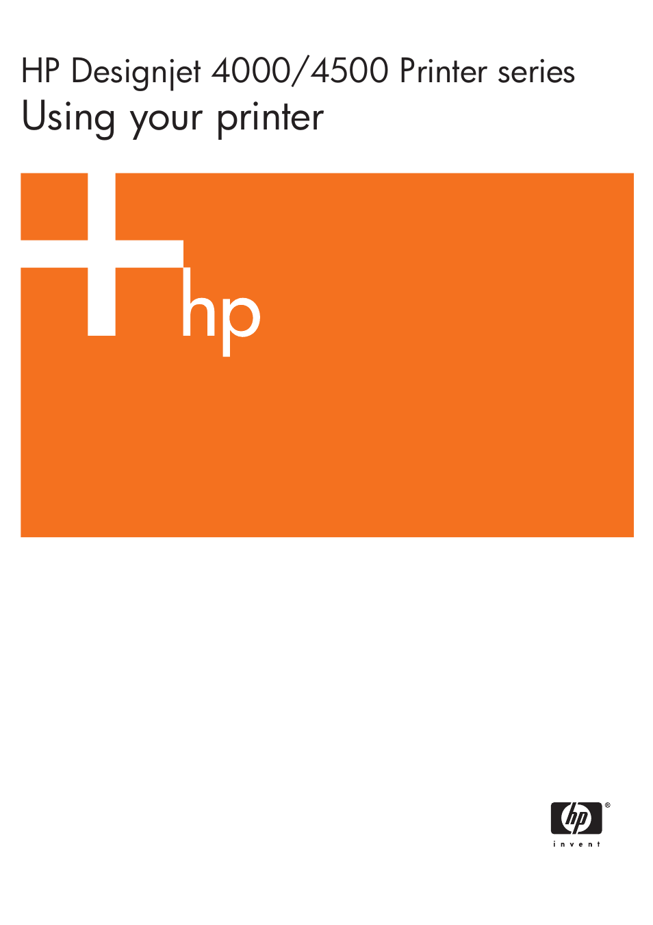 HP Designjet 4500 Printer series User Manual | 360 pages