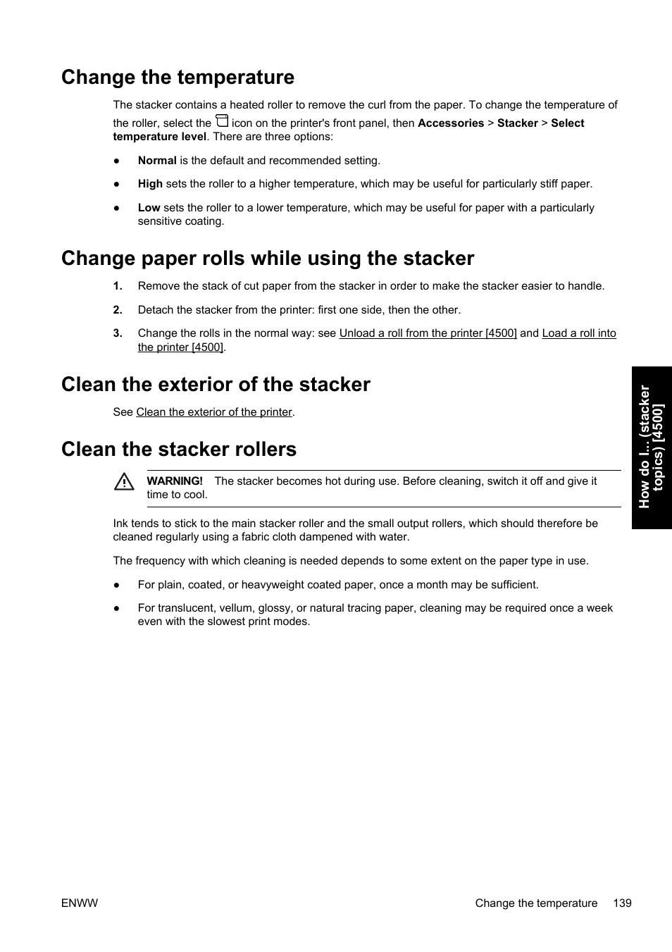 Change the temperature, Change paper rolls while using the stacker, Clean the exterior of the stacker | Clean the stacker rollers | HP Designjet 4500 Printer series User Manual | Page 153 / 360
