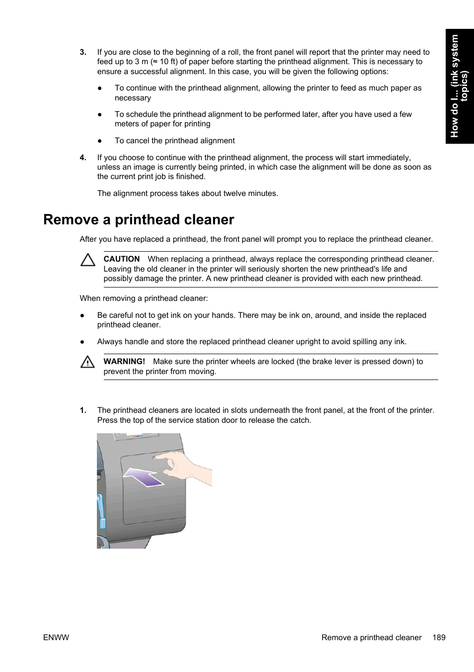 Remove a printhead cleaner | HP Designjet 4500 Printer series User Manual | Page 203 / 360