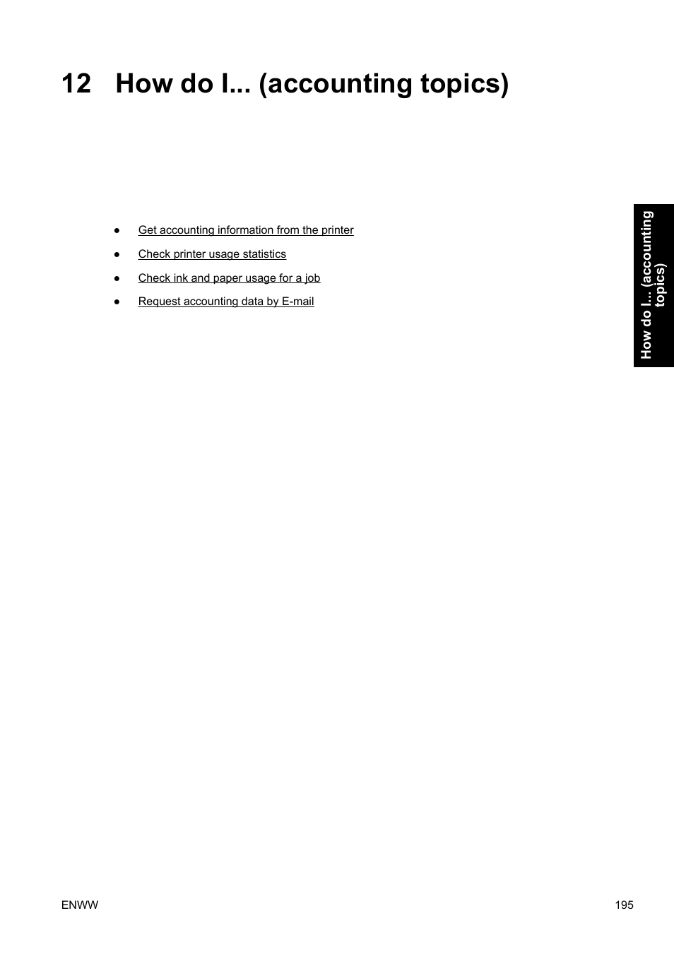 How do i... (accounting topics), 12 how do i... (accounting topics) | HP Designjet 4500 Printer series User Manual | Page 209 / 360