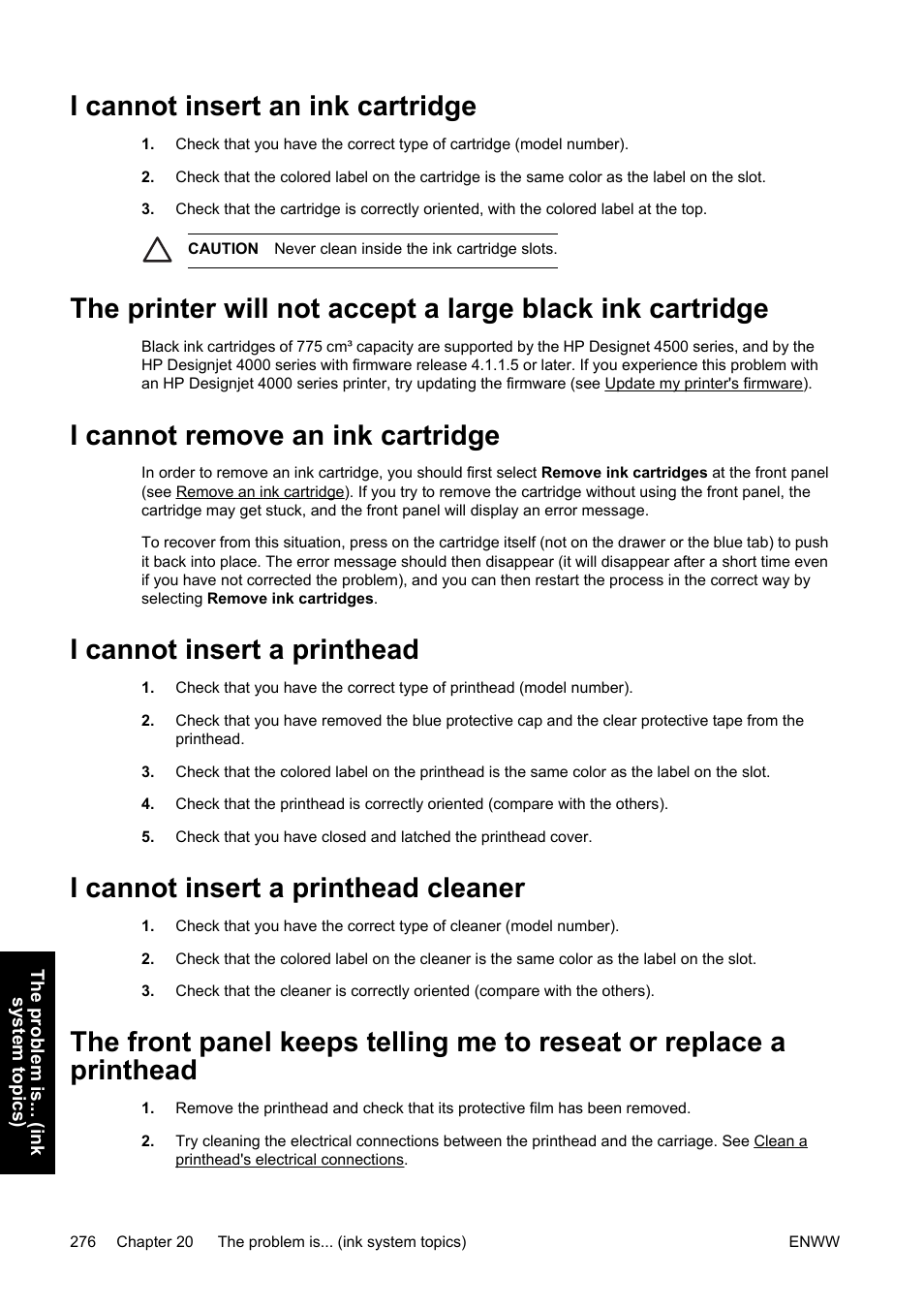 I cannot insert an ink cartridge, I cannot remove an ink cartridge, I cannot insert a printhead | I cannot insert a printhead cleaner | HP Designjet 4500 Printer series User Manual | Page 290 / 360