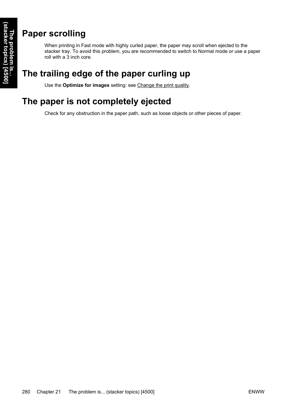 Paper scrolling, The trailing edge of the paper curling up, The paper is not completely ejected | HP Designjet 4500 Printer series User Manual | Page 294 / 360