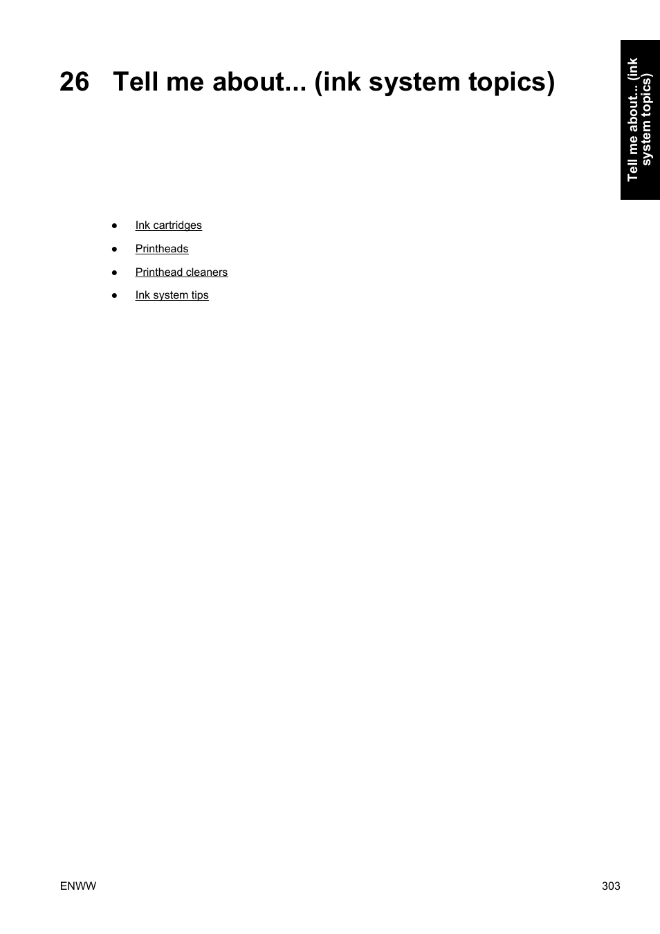 Tell me about... (ink system topics), 26 tell me about... (ink system topics) | HP Designjet 4500 Printer series User Manual | Page 317 / 360