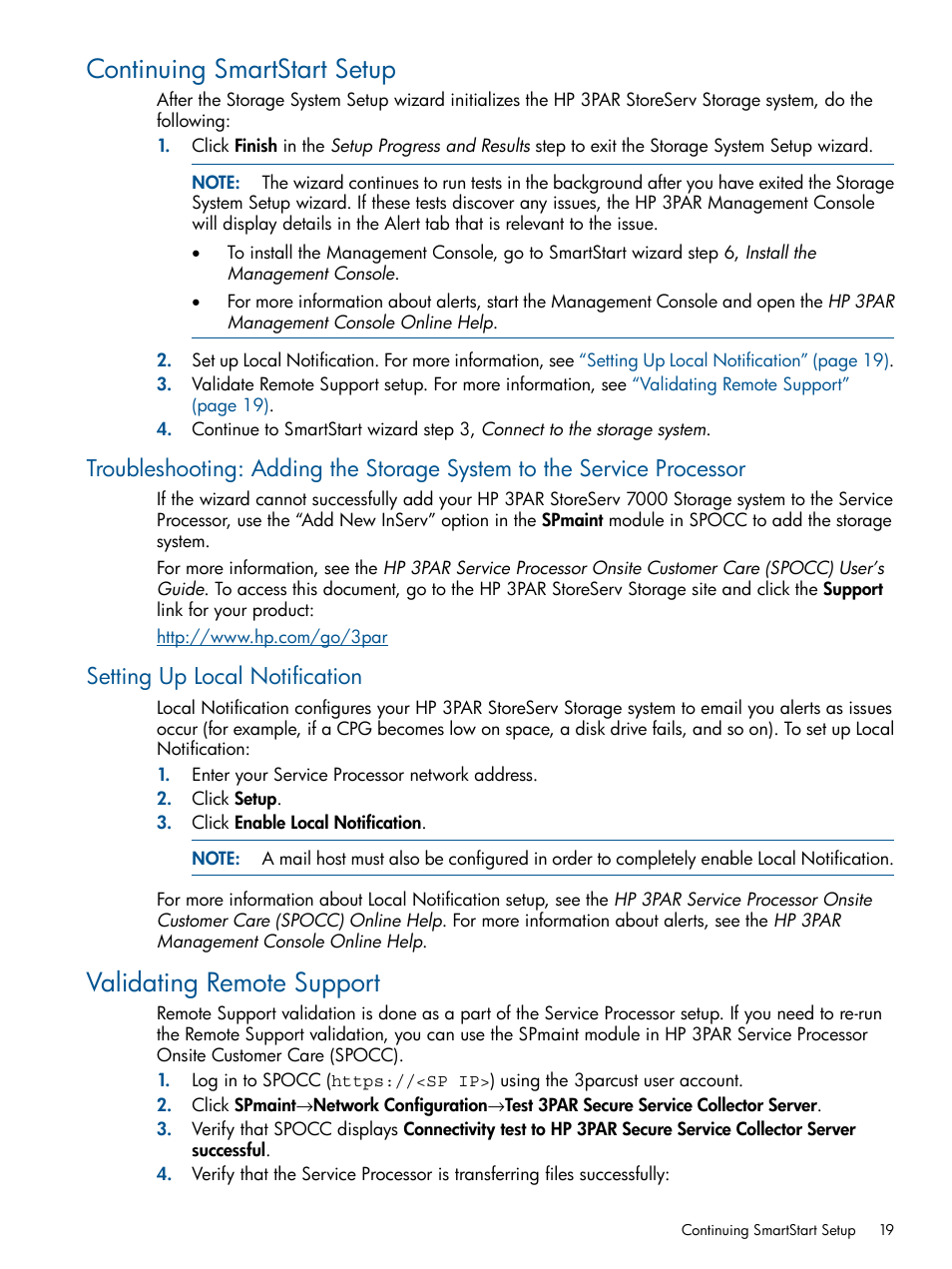 Continuing smartstart setup, Setting up local notification, Validating remote support | HP 3PAR Operating System Software Licenses User Manual | Page 19 / 63