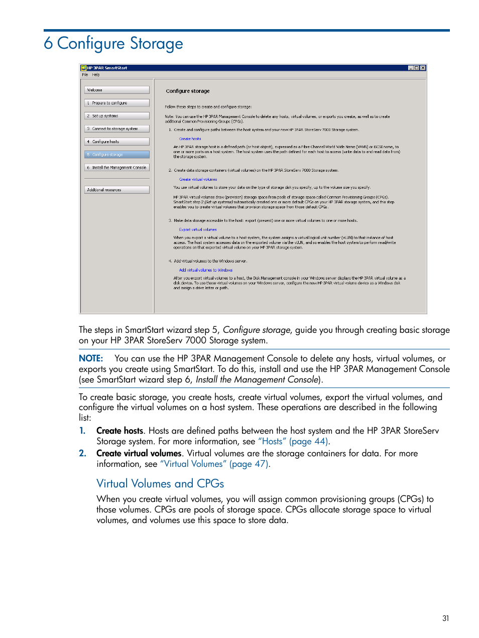 6 configure storage, Virtual volumes and cpgs | HP 3PAR Operating System Software Licenses User Manual | Page 31 / 63