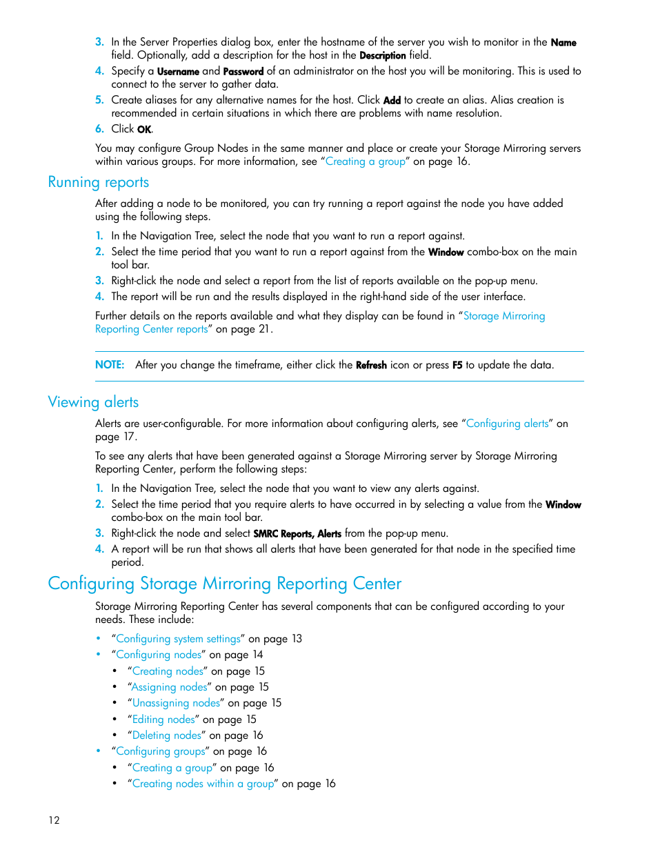 Running reports, Viewing alerts, Configuring storage mirroring reporting center | HP Storage Mirroring V5 Software User Manual | Page 12 / 50