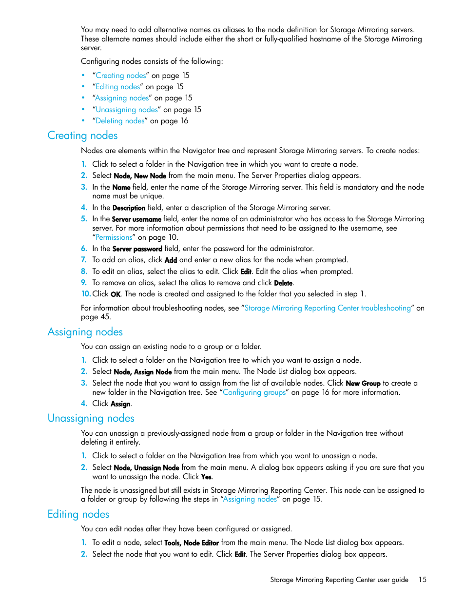 Creating nodes, Assigning nodes, Unassigning nodes | Editing nodes | HP Storage Mirroring V5 Software User Manual | Page 15 / 50