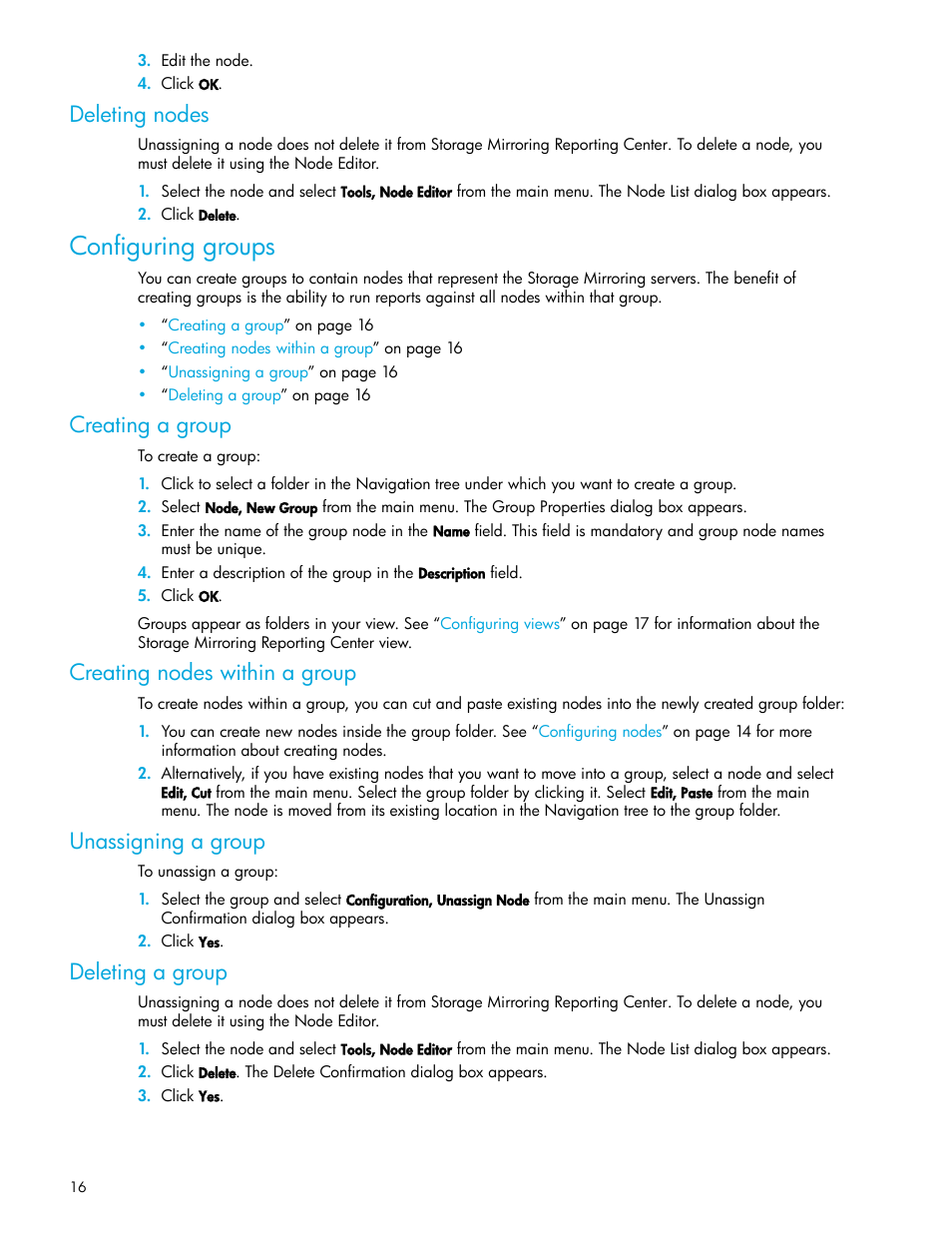 Deleting nodes, Configuring groups, Creating a group | Creating nodes within a group, Unassigning a group, Deleting a group | HP Storage Mirroring V5 Software User Manual | Page 16 / 50