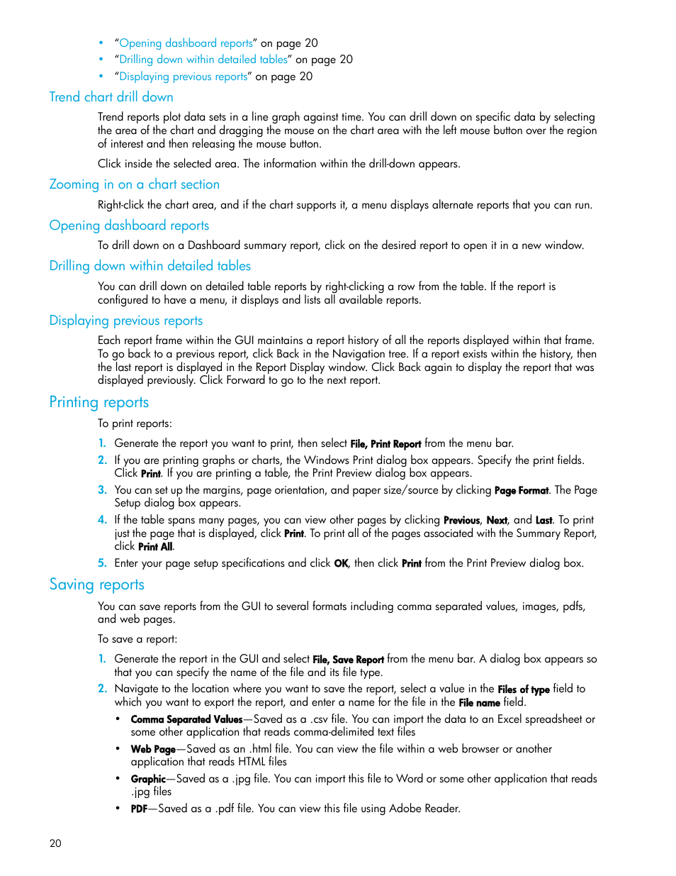 Trend chart drill down, Zooming in on a chart section, Opening dashboard reports | Drilling down within detailed tables, Displaying previous reports, Printing reports, Saving reports | HP Storage Mirroring V5 Software User Manual | Page 20 / 50