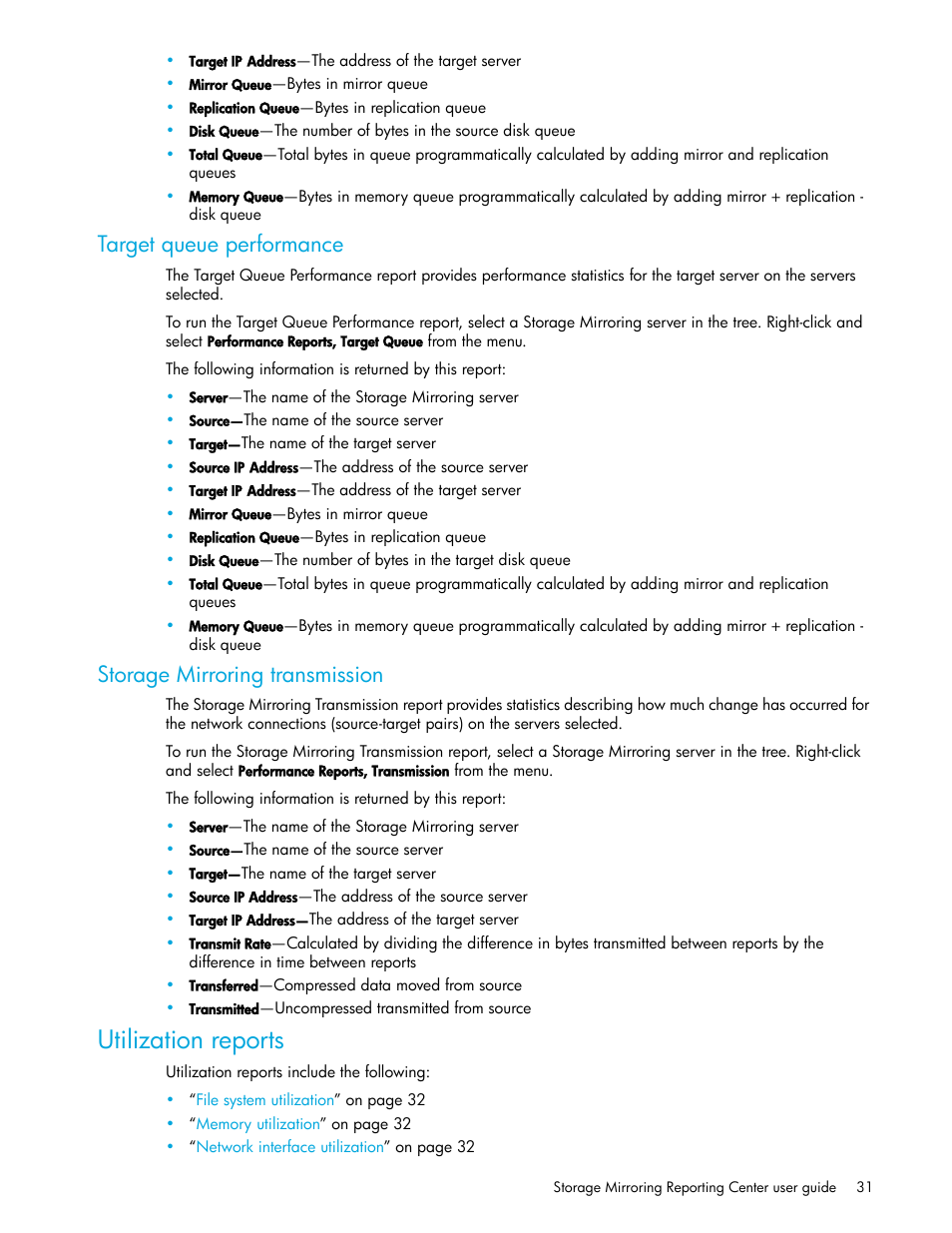 Target queue performance, Storage mirroring transmission, Utilization reports | HP Storage Mirroring V5 Software User Manual | Page 31 / 50