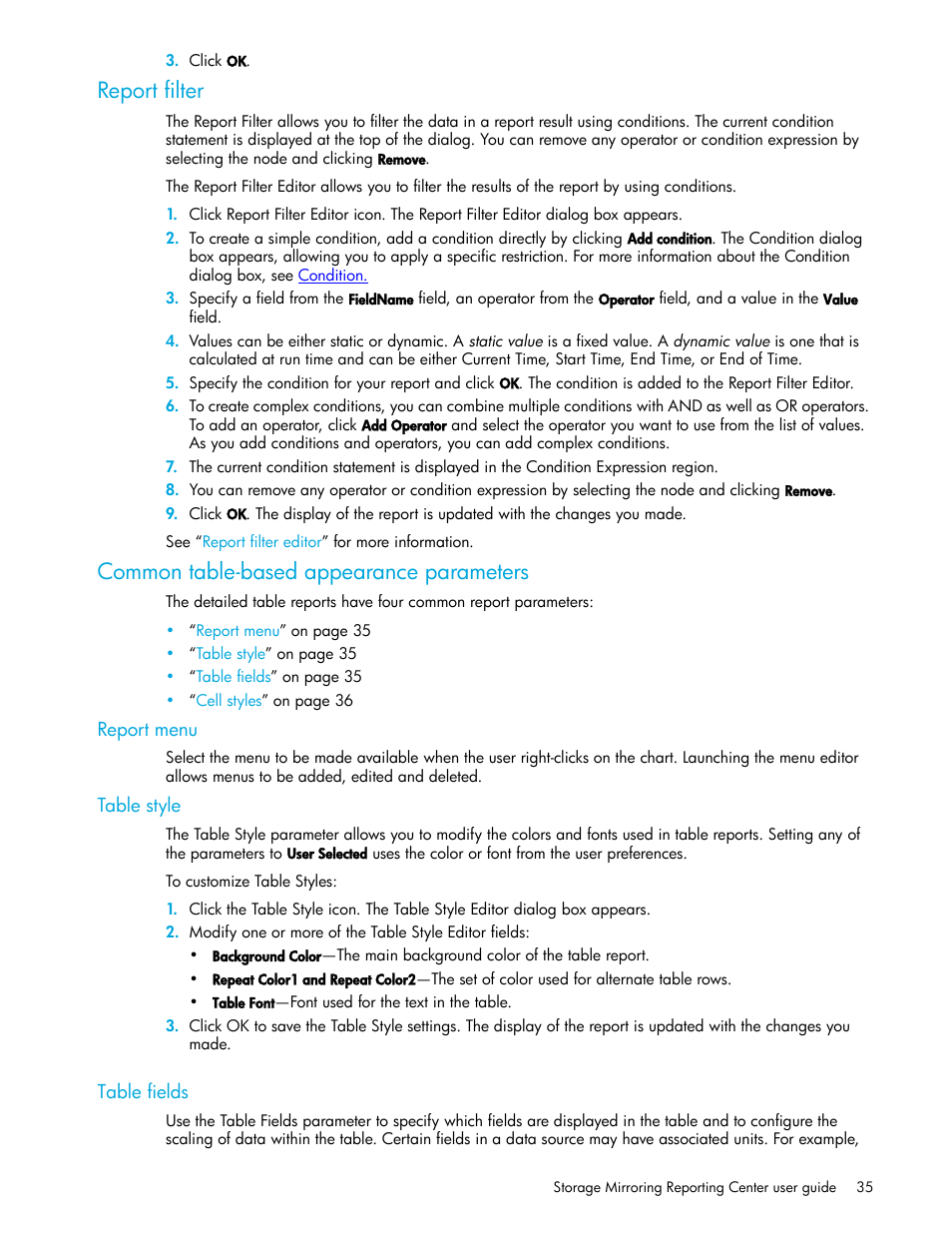 Report filter, Common table-based appearance parameters, Report menu | Table style, Table fields | HP Storage Mirroring V5 Software User Manual | Page 35 / 50