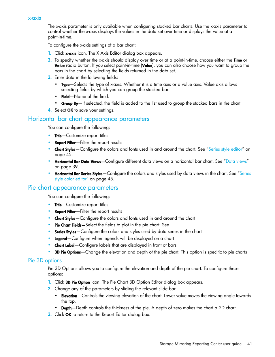X-axis, Horizontal bar chart appearance parameters, Pie chart appearance parameters | Pie 3d options | HP Storage Mirroring V5 Software User Manual | Page 41 / 50